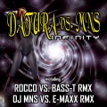 Datura、MNS - Infinity (DJ MNS vs. E-MaxX Remix)