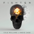 Cole Rolland、Andie Case - Fighter