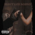 NINE ONE - HAUT LES MAINS (Explicit)