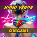 Miami Vegas、Gargiulo Giuseppe - Origami (Extended Version)