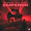 Finn Lockward、XmaXa、Kyozaku - Emperor