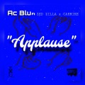 AC BLU、Carmike、Zed Zilla - APPLAUSE (feat. ZED ZILLA & CARMIKE)(Explicit)