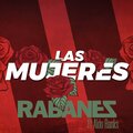 los rabanes、Aldo Ranks - Las Mujeres