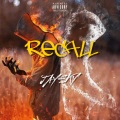 Jay Sky、Marvel Boy、Snootie Wild - RECALL (feat. Marvel Boy & Snootie Wild)(Explicit)