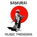 Music Trending - Samurai