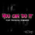 Patricia Edwards - You Can Do It