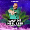 Rumbombe、CUPSTADT - Sauf die Insel leer