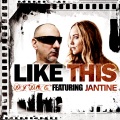 Jantine、DJ “D.O.C.” - Like This (feat Jantine) (Extended Mix)