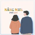 Phú Quí - Nắng Mưa