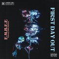 E.M.B.E.E、Bobby Shmurda - First Day Out (feat. Bobby Shmurda) (Explicit)