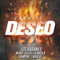 Cesar VAMPIRO Lopez、los rabanes、Khaled、La Mosca Tse-Tse、Wendy Sulca - Como Te Deseo (Remix)