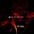 Ed Saly - Next Steps
