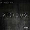 MC Spit Vicious、keith murray - SpitFire