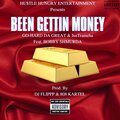 Go-Hard Da Great、JusTrameha、Bobby Shmurda - Been Gettin’ Money (Explicit)