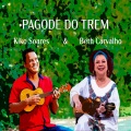 Kiko Soares、Ivon Soares、beth carvalho - Pagode do Trem