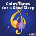 Baby Lullabies、Baby Walrus Lullabies、Relaxing Music - Sweet Dreams