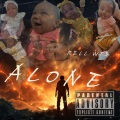 Rell WTS - Alone (Explicit)