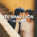 Quanvrox - BEAT Yêu Nhau Luôn Là Hợp Lí (Lofi)