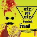 Franx - Sir Yes Sir