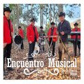 Encuentro Musical - La Mujer Que No Soñe