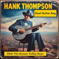 Brazos Valley Boys、Hank Thompson - I Guess I'm Getting over You (feat. Brazos Valley Boys)
