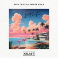Deep Chills、Father Viola - In The Fire