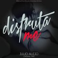Alejo - Disfrutame