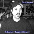 Brian Rogers - And You're Going Down