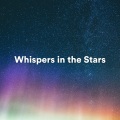 Positive Affirmations Music Zone、Anti Stress Music Zone、Positive Energy Academy - Whispers of the Ancient Stars