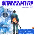 Arthur Smith - Guitar Artistry