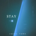 唐人街乐队 - STAY
