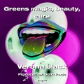 Verona Black - Greens magic  beauty  cure