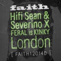 Hifi Sean、Severino、FERAL is KINKY - London (Loffe Beats Extended Remix)
