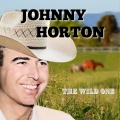 Johnny Horton - She Knows Why