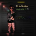 SHU aka Shushubabe - WAAR WAS JY