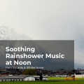 Rain Sounds & White Noise、Raindrops Sleep、Sleep Rain - Breezy Teeming Rain