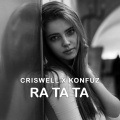 DJ Criswell、Konfuz - Ratata (feat. Konfuz)