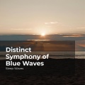 Sleep Waves、Ocean Waves for Sleep、Ocean Waves - Pleasant Night Waves