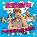 Mountain Crew、Matty Valentino - Schädlweh