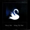 Mazzy Star - Disappear (黑胶版)