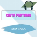 Eno Viola - Cinta Pertama
