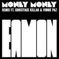 Eamon、Ghostface Killah、Vinnie Paz - Money Money