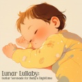 Guitar Instrumentals、Playschool Ambience、The Sleepy Guitar - Soothed by Slumbers Hushed Melodies