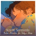 Acoustic Guitar Music、Music Box、Relax Toddlers Zone - Soothed by Nights Gentle Touch