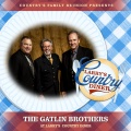 Country's Family Reunion、the gatlin brothers - Bitter They Are, Harder They Fall