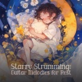 Lullaby World、Bedtime Baby Bo、Newborn Baby Song Academy - Gentle Serenade for Baby's Sleep