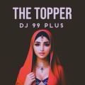 Dj 99 Plus - The Business