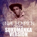 linval thompson、Leval Alphonso Thompson - Sukumanka Version