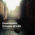City Sounds、City Sounds Ambience、City Sounds for Sleeping - Bustling City Streets