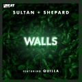 Sultan + Shepard、Quilla - Walls